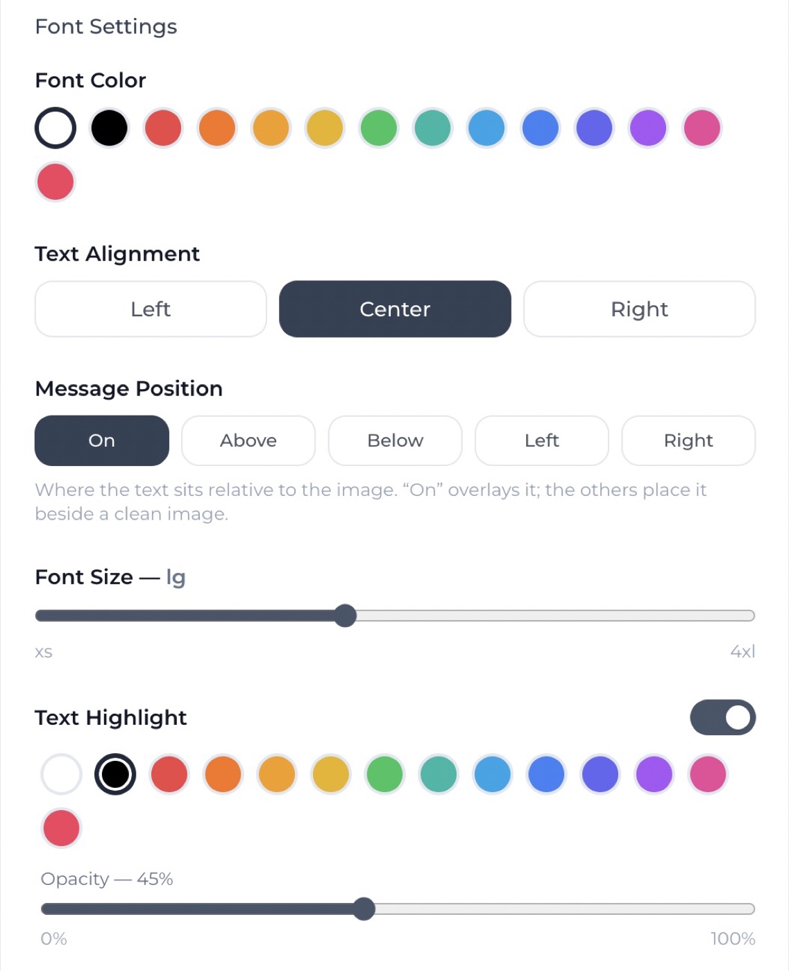 Font controls for color, alignment, size, highlight and message position